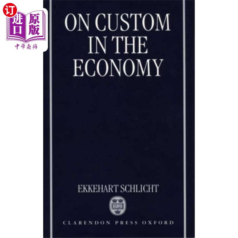海外直订On Custom in the Economy 论经济中的风俗