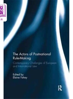 海外直订Actors of Postnational Rule-Making 国家后规则制定的行动者