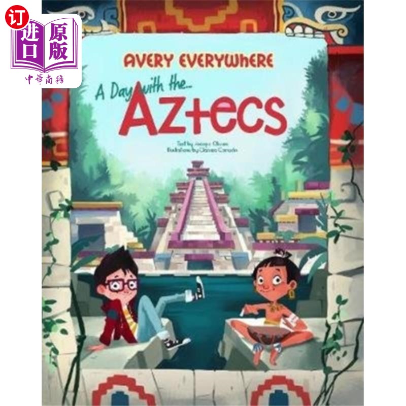 海外直订Day with the Aztecs 阿兹特克人的一天