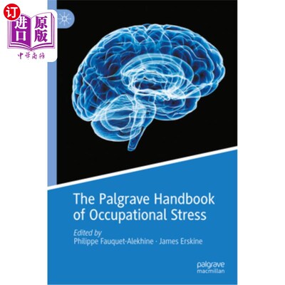 海外直订The Palgrave Handbook of Occupational Stress 帕尔格雷夫职业压力手册