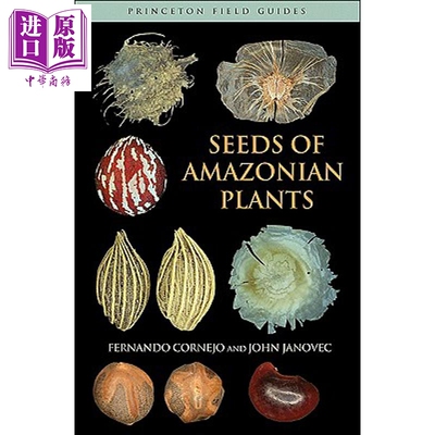 预售 亚马逊植物的种子 Seeds of Amazonian Plants 英文原版 Fernando Cornejo【中商原版】