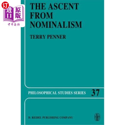 海外直订The Ascent from Nominalism: Some Existence Arguments in Plato's Middle Dialogues 从唯名论的上升:柏拉图中间