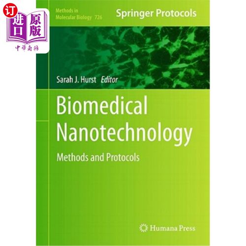 海外直订Biomedical Nanotechnology: Methods and Protocols 生物医学纳米技术：方法和协议