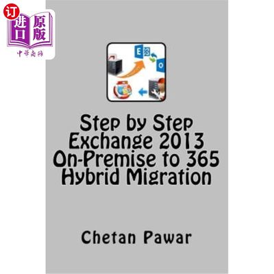 海外直订Step by Step Exchange 2013 On-Premise to 365 ? Hybrid Migration 逐步从Exchange 2013内部部署到365？混合迁移