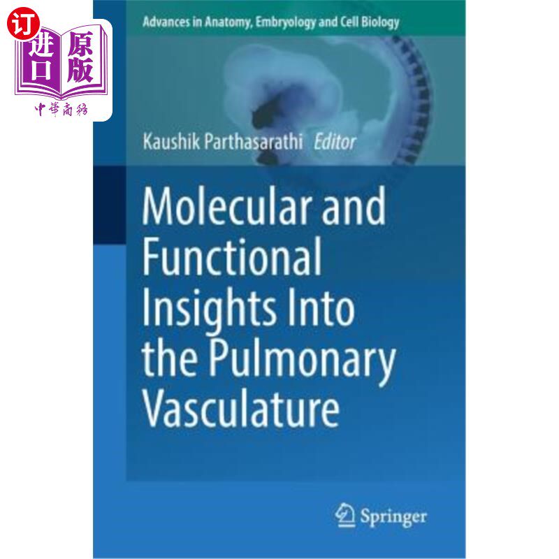 海外直订医药图书Molecular and Functional Insights Into the Pulmonary Vasculature 肺血管的分子和功能研究