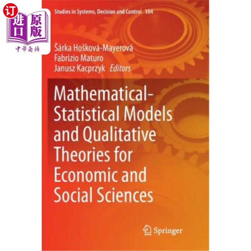海外直订Mathematical-Statistical Models and Qualitative Theories for Economic and Social 经济社会科学的数理统计模型