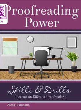 海外直订Proofreading Power: Skills & Drills 校对能力：技能与训练