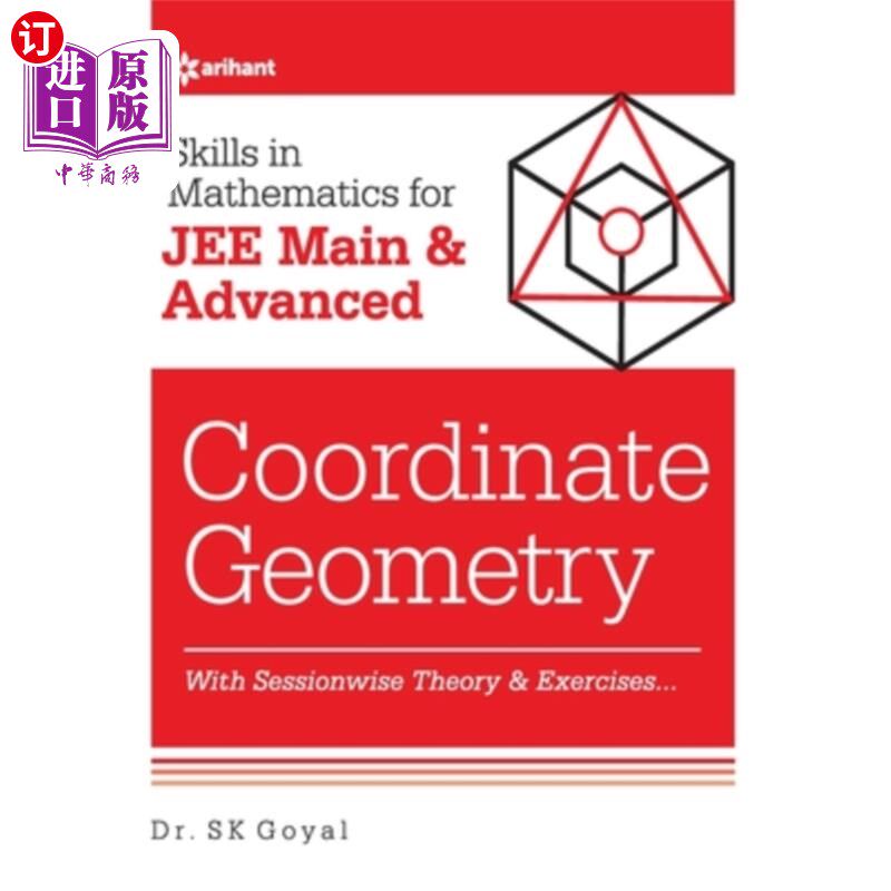 海外直订Skills in Mathematics - Coordinate Geometry for JEE Main and Advanced 数学技能- JEE主要和高级的坐标几何