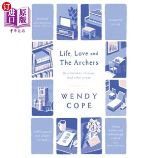 海外直订Life, Love and The Archers 生活,爱情和弓箭手