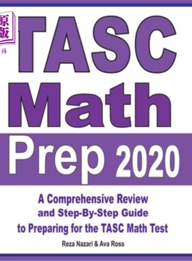 海外直订TASC Math Prep 2020: A Comprehensive Review and Step-By-Step Guide to Preparing