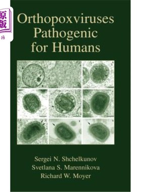 海外直订医药图书Orthopoxviruses Pathogenic for Humans 正痘病毒对人类致病