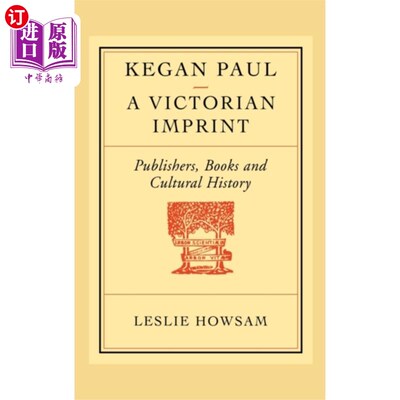 海外直订Kegan Paul: A Victorian Imprint Kegan Paul:维多利亚时代的印记