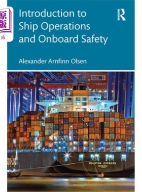 海外直订Introduction to Container Ship Operations and Onboard Safety 集装箱船营运及船上安全导论