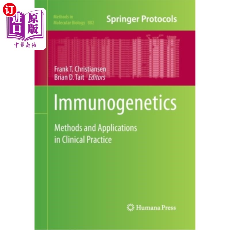海外直订医药图书Immunogenetics: Methods and Applications in Clinical Practice 免疫遗传学：方法与临床应用
