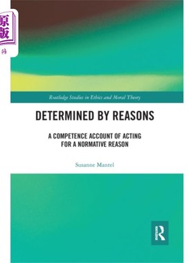 海外直订Determined by Reasons 原因决定