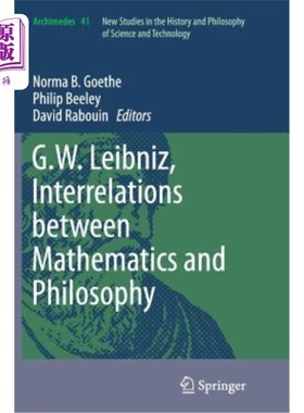 海外直订G.W. Leibniz, Interrelations Between Mathematics and Philosophy 《数学与哲学的关系》，G.W.莱布尼茨著