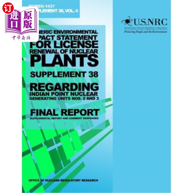海外直订Generic Environmental Impact Statement for License Renewal of Nuclear Plants, Su 核电站许可证更新通用环境影
