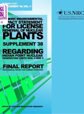 海外直订Generic Environmental Impact Statement for License Renewal of Nuclear Plants, Su 核电站许可证更新通用环境影