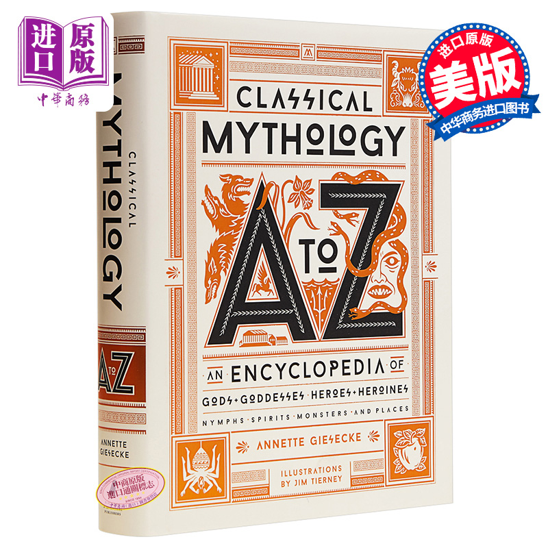 现货 Classical Mythology A to Z An Encyclopedia 英文原版 古典神话A到Z Annette Giesecke【中商原版】
