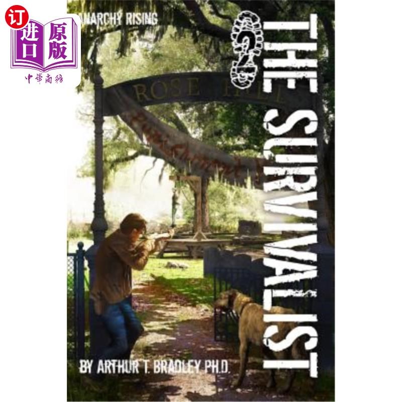 海外直订The Survivalist (Anarchy Rising) 生存主义者（无政府主义抬头）
