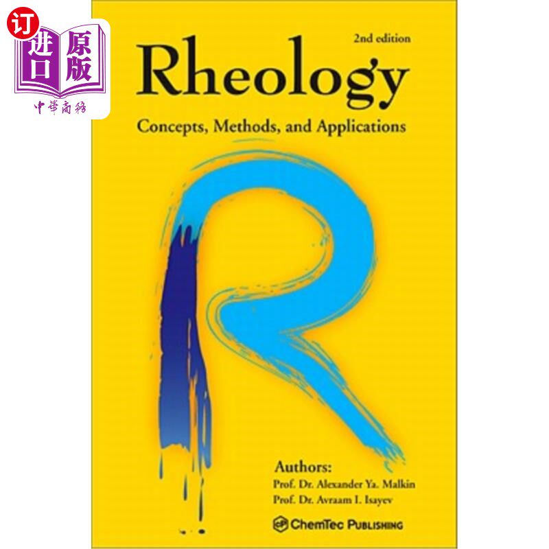海外直订Rheology: Concepts, Methods, and Applications 流变学:概念、方法和应用