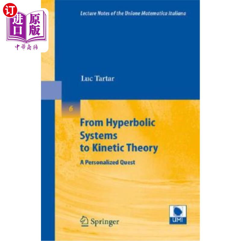 海外直订From Hyperbolic Systems to Kinetic Theory: A Personalized Quest 从双曲系统到动力学理论:一个个性化的探索