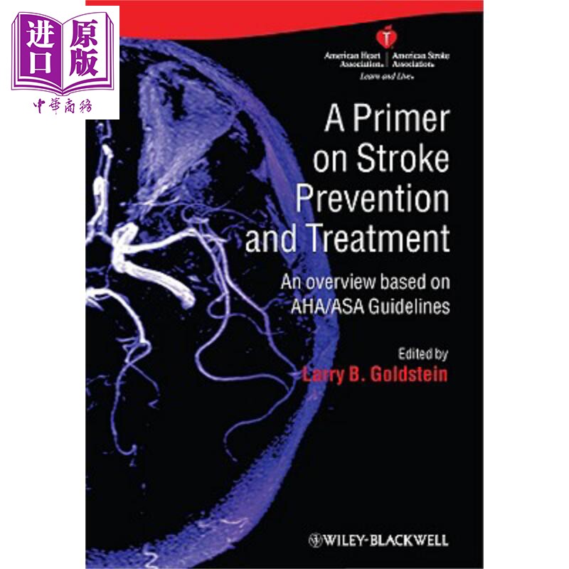 中风预防与治疗入门 A Primer On Stroke Prevention And Treatment Larry B. Goldstein 英文原版 中商原版 Wiley【中商原版