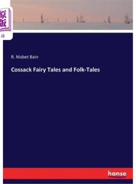 海外直订Cossack Fairy Tales and Folk-Tales 哥萨克童话和民间故事