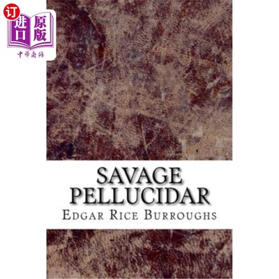 海外直订Savage Pellucidar 野蛮人佩卢西达尔