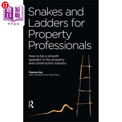 海外直订Snakes and Ladders for Property Professionals 蛇和梯子的房地产专业人士