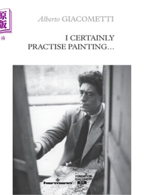 海外直订I Certainly Practise Painting... 我当然练习绘画……