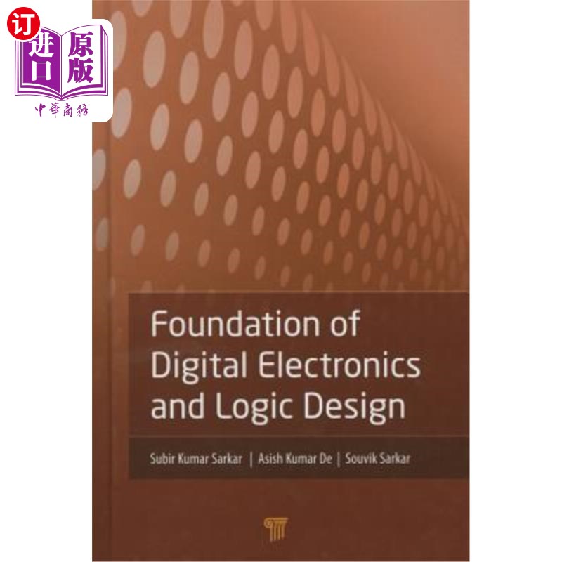 海外直订Foundation of Digital Electronics and Logic Design 数字电子与逻辑设计基础