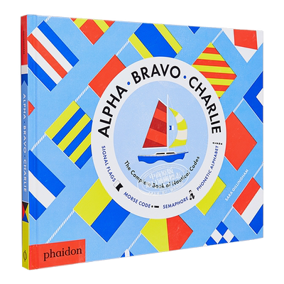 现货 航海的语言 豆瓣阅读 英文原版 Alpha Bravo Charlie Sara Gillingham【中商原版】