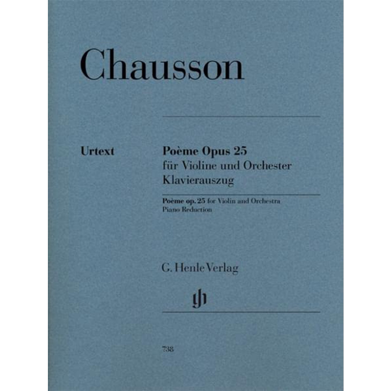 亨乐原版 肖松 诗篇op 25 小提琴和钢琴 Chausson Poeme for Violin and Orchestra op.25 HN738 进口艺术 【中商原版】