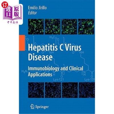 海外直订医药图书Hepatitis C Virus Disease: Immunobiology and Clinical Applications 丙型肝炎病毒疾病:免疫生物学和临