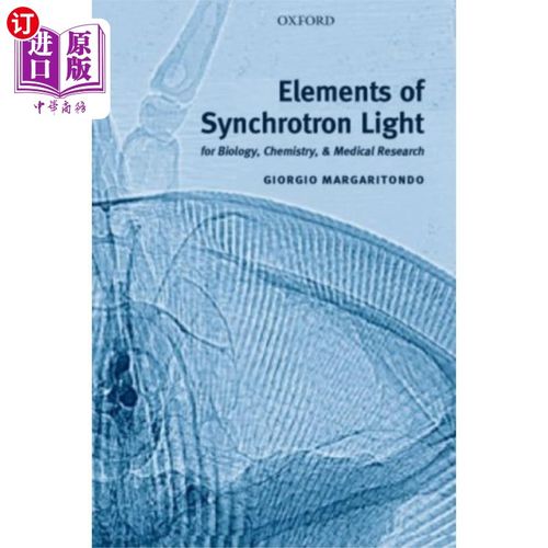海外直订医药图书Elements of Synchrotron Light 同步辐射光源