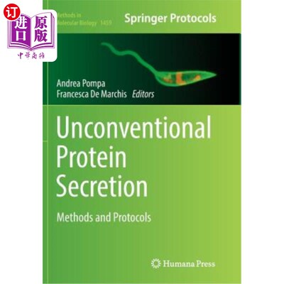 海外直订Unconventional Protein Secretion: Methods and Protocols 非常规蛋白分泌：方法和方案