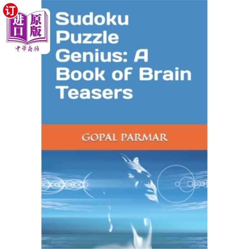 海外直订Sudoku Puzzle Genius: A Book of Brain Teasers 数独谜题天才:脑筋急转弯书