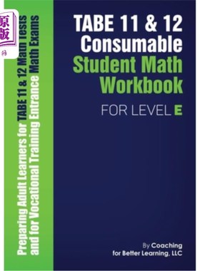 海外直订TABE 11 and 12 Consumable Student Math Workbook for Level E 表11和表12 E级学生数学练习册