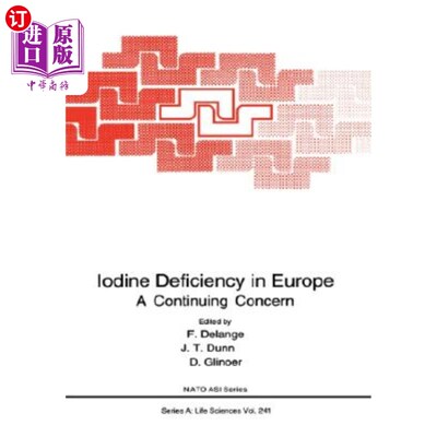 海外直订医药图书Iodine Deficiency in Europe: A Continuing Concern 欧洲的碘缺乏:一个持续的关注