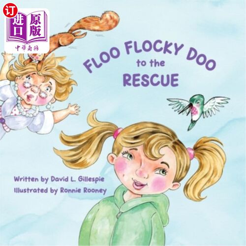 海外直订Floo Flocky Doo to the Rescue 弗洛·弗洛基去救援