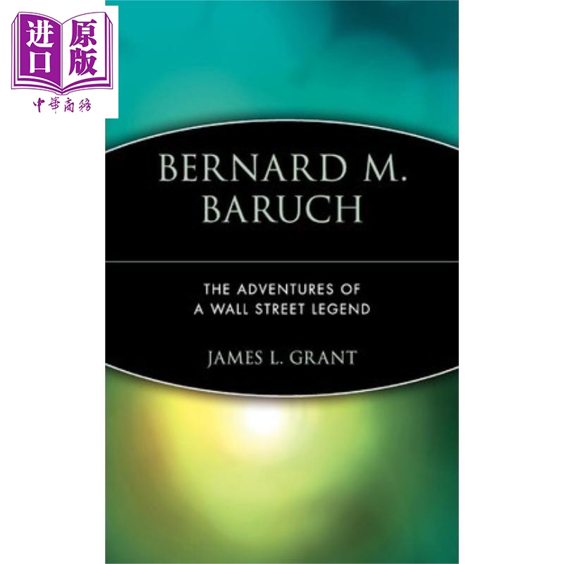 现货 Bernard M. Baruch英文原版伯纳德巴鲁克 James Grant【中商原版】