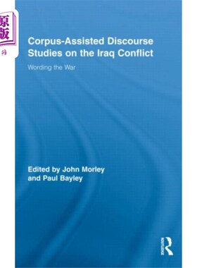 海外直订Corpus-Assisted Discourse Studies on the Iraq Co... 基于语料库的伊拉克冲突语篇研究