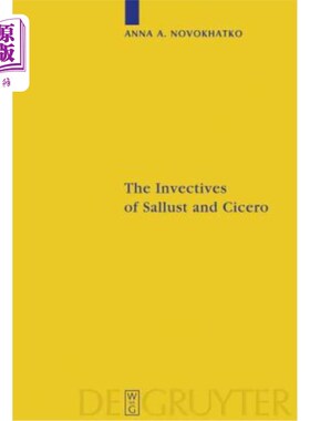 海外直订The Invectives of Sallust and Cicero 萨卢斯特和西塞罗的谩骂