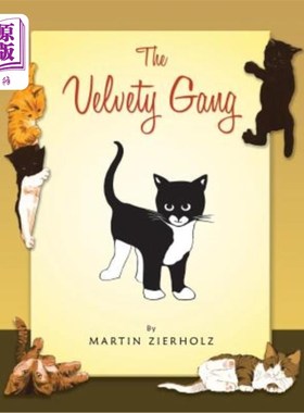 海外直订The Velvety Gang 天鹅绒帮