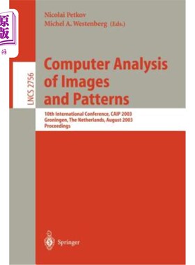 海外直订Computer Analysis of Images and Patterns: 10th International Conference, Caip 20 图像和模式的计算机分析:第