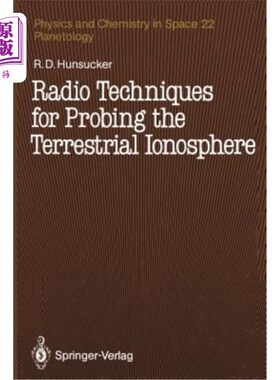 海外直订Radio Techniques for Probing the Terrestrial Ionosphere 探测地面电离层的无线电技术