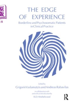 海外直订医药图书The Edge of Experience: Borderline and Psychosomatic Patients in Clinical Practi 经验的边缘:临床实