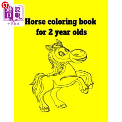 海外直订Horse coloring book for 2 year olds 2岁马涂色书
