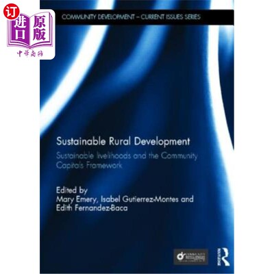 海外直订Sustainable Rural Development: Sustainable Livelihoods and the Community Capital 可持续农村发展:可持续生计